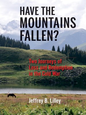 cover image of Have the Mountains Fallen?